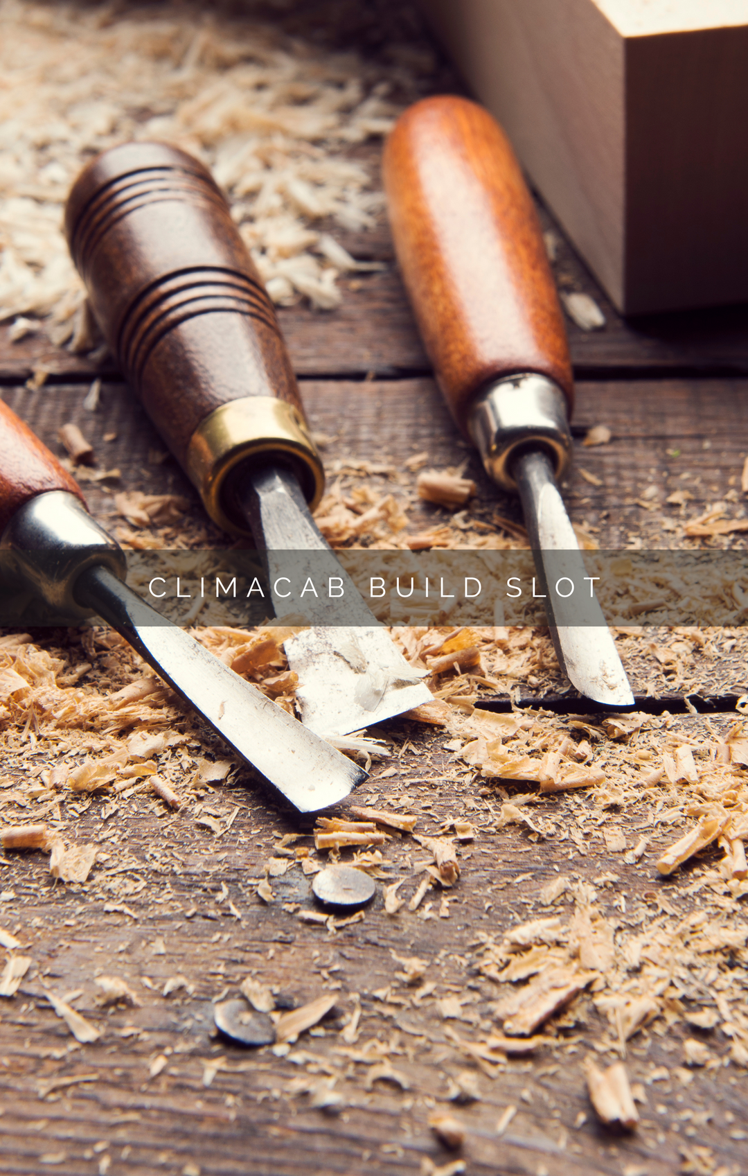 ClimaCab Build Slot